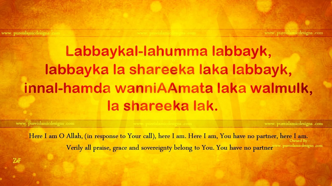 Labbaykal-lahumma labbayk Labbaykal-lahumma labbayk