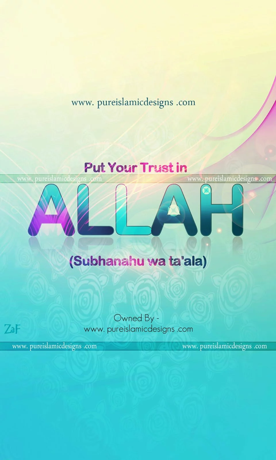 Put Your Trust in Allah (swt) Put Your Trust in Allah (swt)